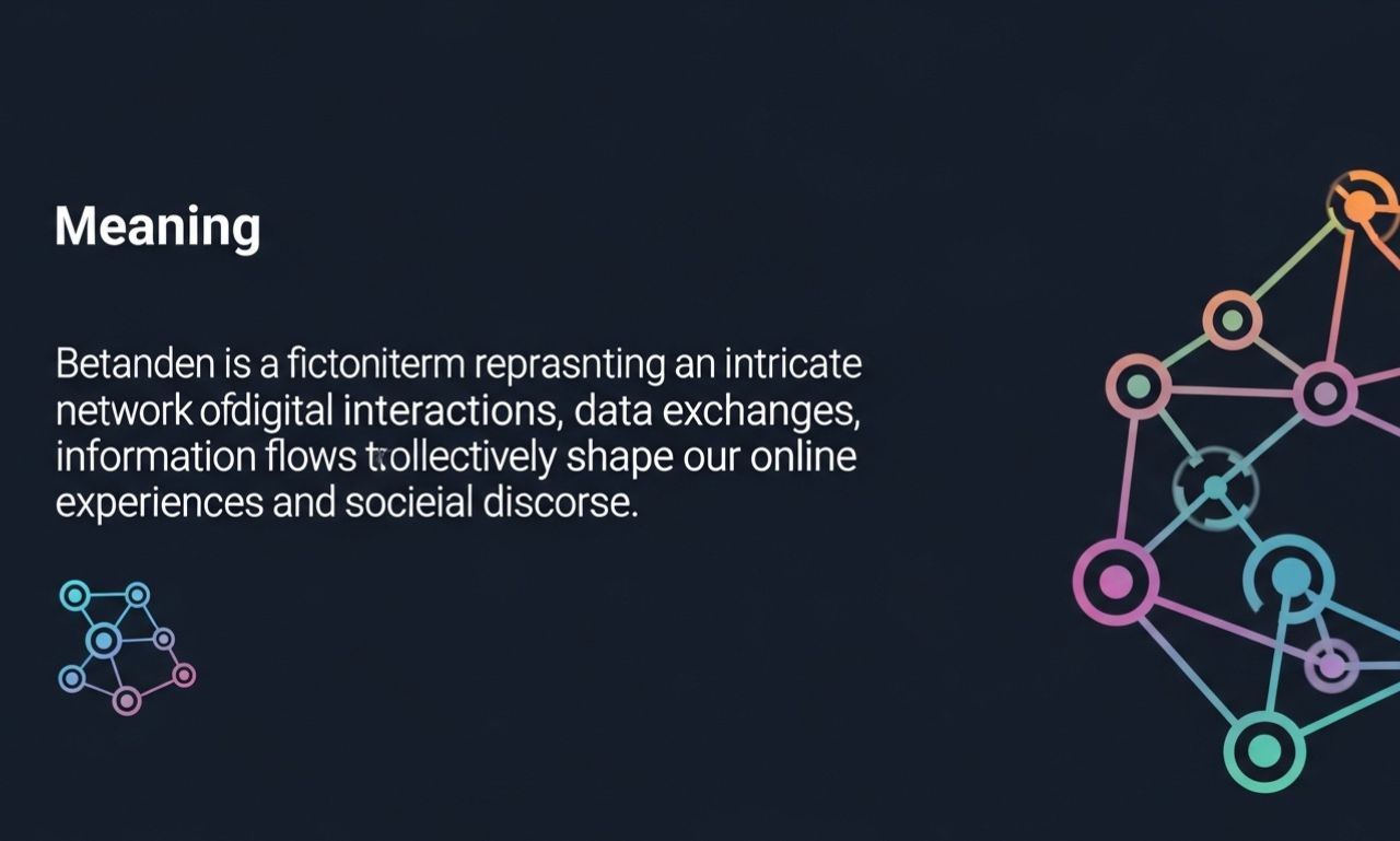 Betanden Explained: Meaning, Uses, and Online Relevance